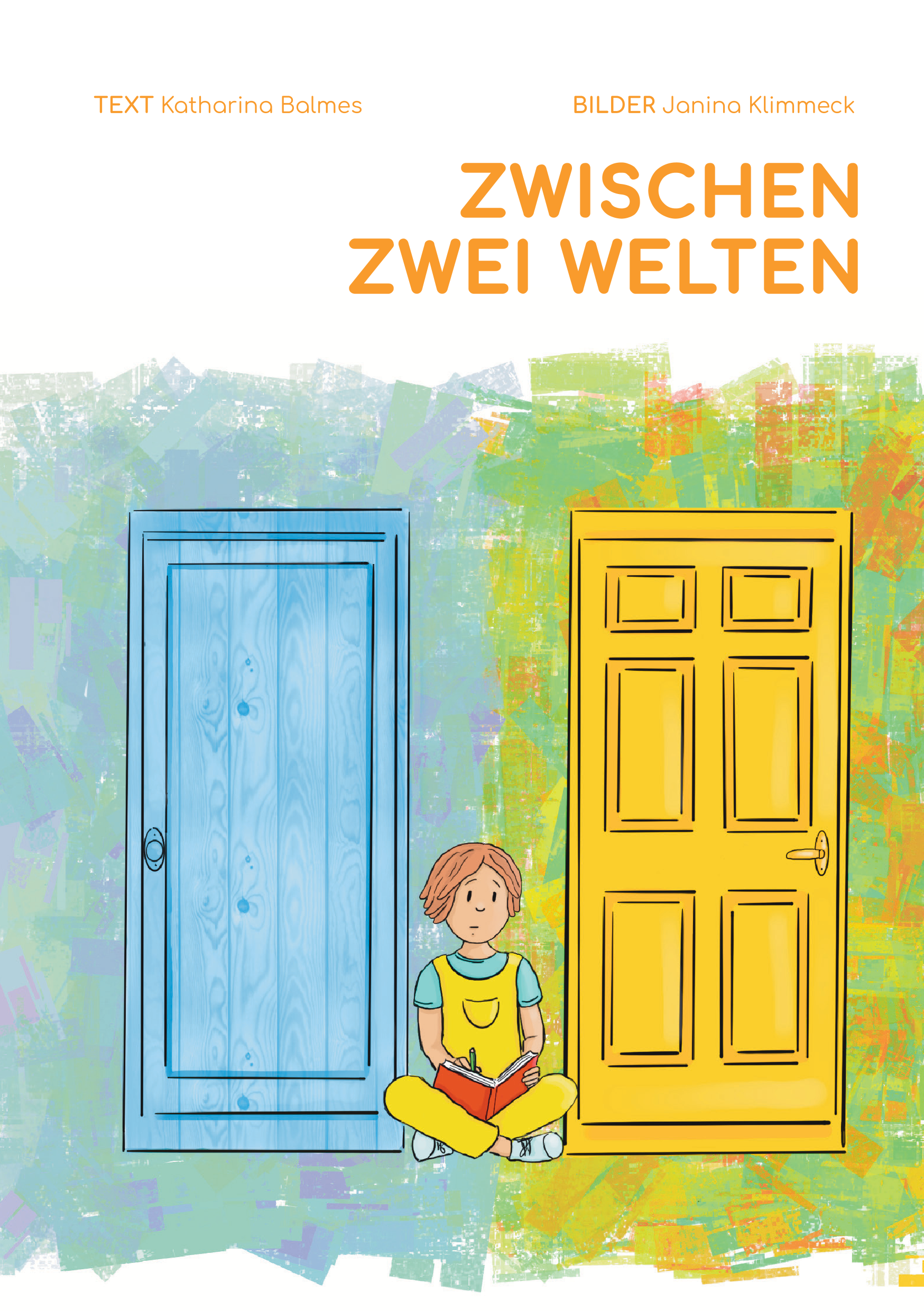 Titel Titelbild Kinderbuch "Zwischen zwei Welten"